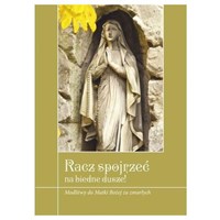 Racz spojrzeć na biedne dusze