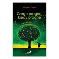 Czego pragnę, kiedy pragnę