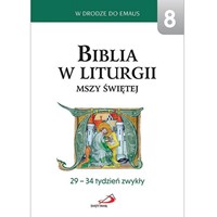 Biblia w liturgii Mszy Świętej /29-34 tydzień
