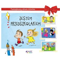 Jestem przedszkolakiem. Pamiątkowy album dziecka