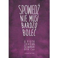 Spowiedź nie musi bardzo boleć