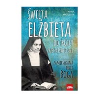 Święta Elżbieta od Trójcy Przenajświętrzej
