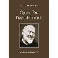 Modlitewnik. Święty Ojciec Pio