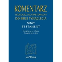 Komentarz teologiczno-pastoralny /Tom 1 /2
