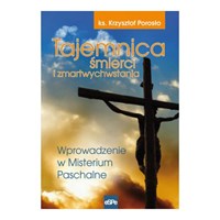 Tajemnica śmierci i zmartwychwstania