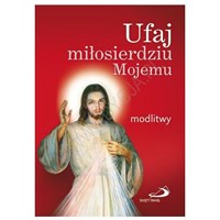 Ufaj miłosierdziu Mojemu /miękka
