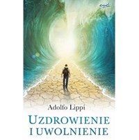 Uzdrowienie i uwolnienie