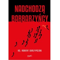 Nadchodzą barbarzyńcy