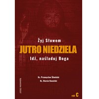 Jutro niedziela /Rok C