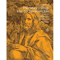 Pierwszy i Drugi List do Tesaloniczan. Katolicki..
