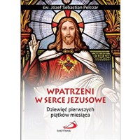 Wpatrzeni w Serce Jezusowe
