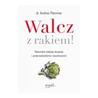 Walcz z rakiem!