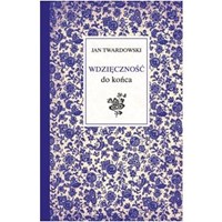 Wdzięczność do końca