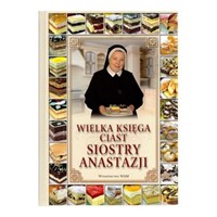 Wielka księga ciast Siostry Anastazji