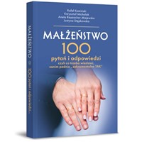 Małżeństwo. 100 pytań i odpowiedzi