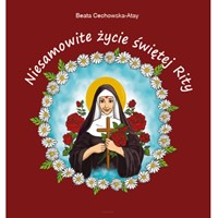 Niesamowite życie świętej Rity