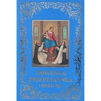 Nowenna Pompejańska i Różaniec