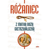 Różaniec z Matką Bożą Gietrzwałdzką