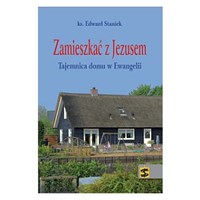 Zamieszkać z Jezusem